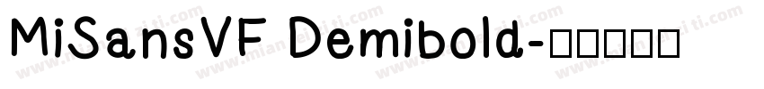 MiSansVF Demibold字体转换